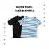 Boy's Tops, Tees & Shirts